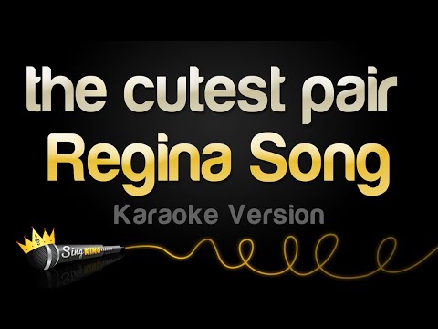 Regina Song – the cutest pair (Karaoke Version)