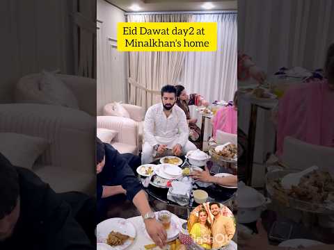 منال خان کے گھر پر عید کی دعوت #ytshorts #shorts #youtubeshorts #feedshorts