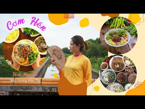 Cơm Hến Đặc Sản Huế Hàn Mặc Tử