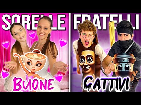 FRATELLI CATTIVI vs SORELLE BUONE CON ITALIAN BRAINROT NELLA VITA REALE!