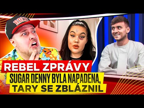 SUGAR DENNY BYLA NAPADENA, TARY SE ZBLÁZNIL - REBEL ZPRÁVY