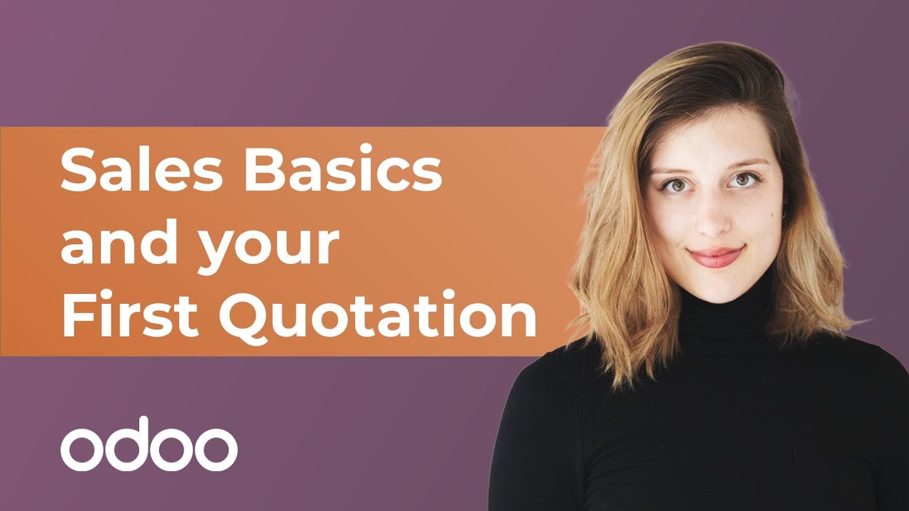 Sales Basics and Your First Quotation | Odoo Sales | 1/21/2020

Learn everything you need to grow your business with Odoo, the best management software to run a company at ...