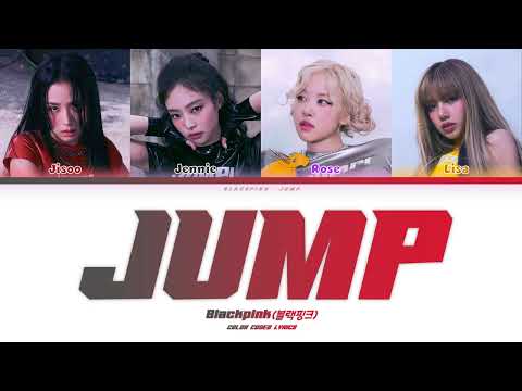 BLACKPINK - JUMP Lyrics Color Coded Video