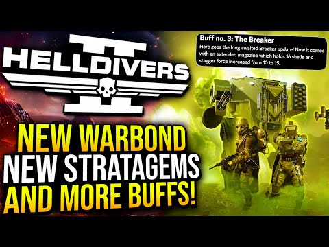 Helldivers 2 - New Warbond Breakdown, New Weapon Buffs, and New Info!