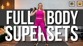 30 min. Full Body SUPERSETS Strength Training | Build muscular definition!