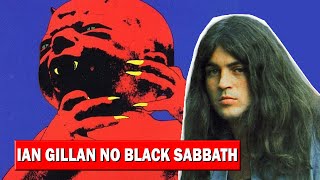 Ian Gillan no Black Sabbath.