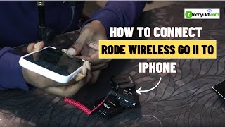How to Connect Rode Wireless Go II Mic With iPhone? | Step By Step Guide Hindi | TechYukti