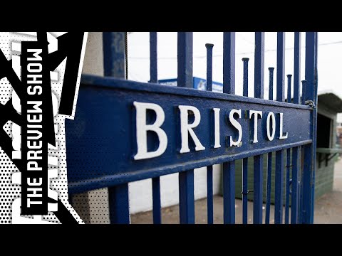 The Preview Show I Bristol Rovers (A)