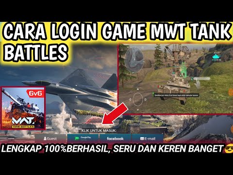 Cara Daftar Game MWT Tank Battles || Cara Login Game MWT Tank Battles