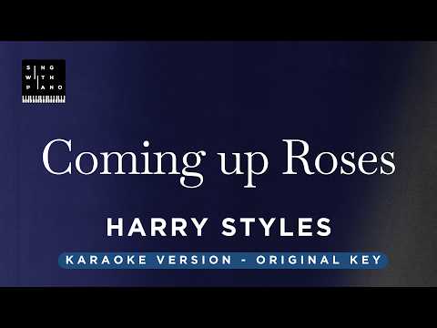 Coming up roses – Harry Styles (Original Key Karaoke) – Piano Instrumental Cover with Lyrics