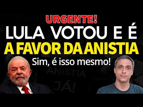 URGENTE! LULA votou a favor da ANISTIA contra GOLPE DE ESTADO. SIm, é isso mesmo!