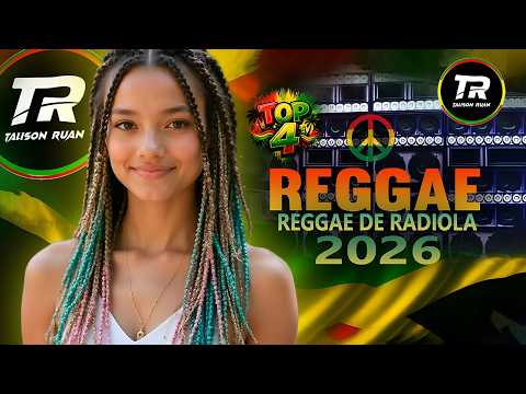 🎵💚 SEQUÊNCIA REGGAE DO MARANHÃO 2026 | REGGAE DE RADIOLA | TOP 4 belos REGGAES 😎