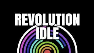 無限を目指す配信　#4 [revolution idle]