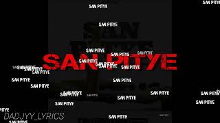 SAN PITYE -@pyky_pkft Mbappe ❌@Lilcatorenfoire @❌nayder official video lyric)