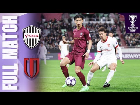 Full Match Vissel Kobe - Chengdu