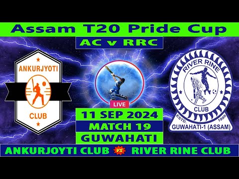 Ankurjyoti Club vs River Rine Club | AC vs RRC | Assam T20 Pride Cup 2024 | Cricket Info Live