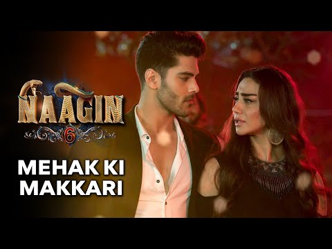 Naagin Drama Serial | Season 6 | MEHAK KI MAKHHARI  | Best Drama 2025