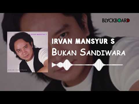 Irvan Mansyur S - Bukan Sandiwara