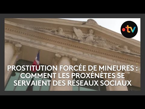 Prostitution forcée de mineures : comment les proxénètes se servaient des réseaux sociaux