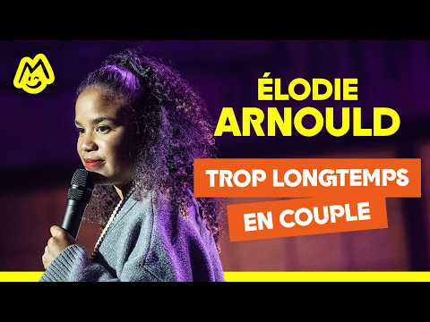 Élodie Arnould – Trop longtemps en couple