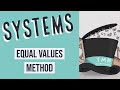 Understanding the Equal Values Method