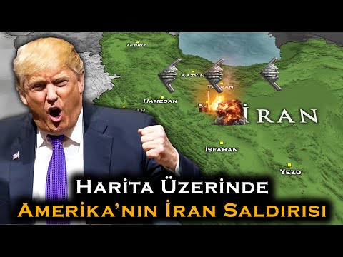 Amerika-İran Saldırıları | Amerika İran'ı Nasıl Vurdu ?