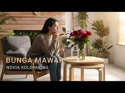 Bunga Mawar - Novia Kolopaking | Official Cinematic Cover (Aransemen Baru yang Teduh)
