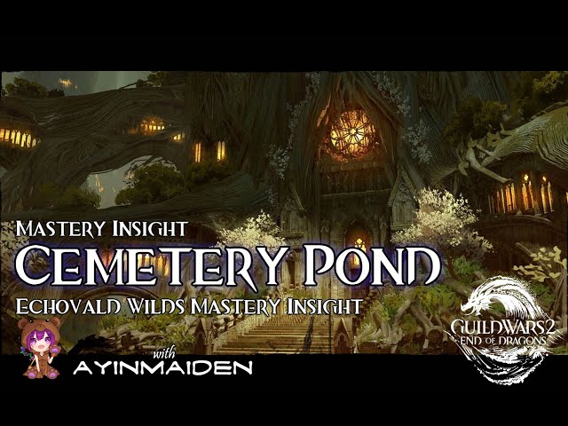 GW2 - Echovald Wilds Insight: Cemetery Pond