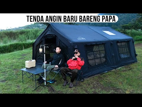 'NGAKAK" CAMPING DENGAN PAPA PAKE TENDA ANGIN BARU WARNA HITAM!