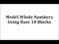 Understanding Base 10 Blocks
