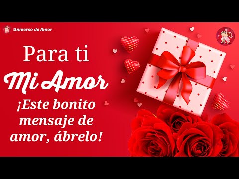 🌹 MI AMOR Te amo con todas las fuerzas de mi corazón 💝 Mensajes de amor para dedicar y compartir