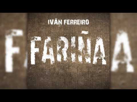 Iván Ferreiro - Fariña (Audio Oficial)