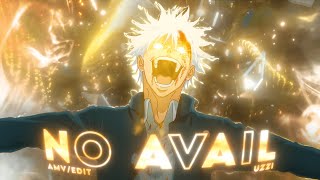 NO AVAIL - Gojo Satoru vs Toji Fushiguro - Jujutsu no kaisen - [AMV/EDIT]!🔥