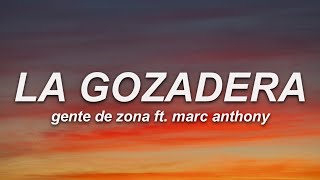 Gente de Zona - La Gozadera (Lyrics) ft. Marc Anthony