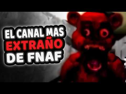 El Canal más ASQUEROSO de FNAF | Zajcu37 Archiv - Five Nights at Freddy's