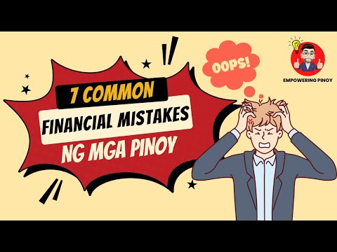 7 Common Financial Mistakes Ng Mga Pinoy