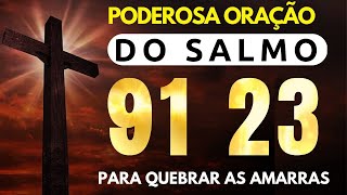 ORAÇÃO DA MANHÃ 15 DE SETEMBRO - SALMO 91 E SALMO 23 AS DUAS ORAÇÕES MAIS PODEROSAS CONTRA MALDIÇÃO