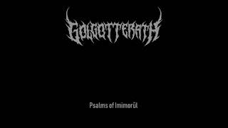 Golgotterath - Psalms of Imimorûl (Demo 2020)