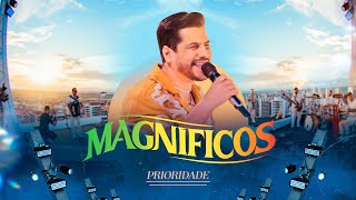Prioridade - Banda Magníficos