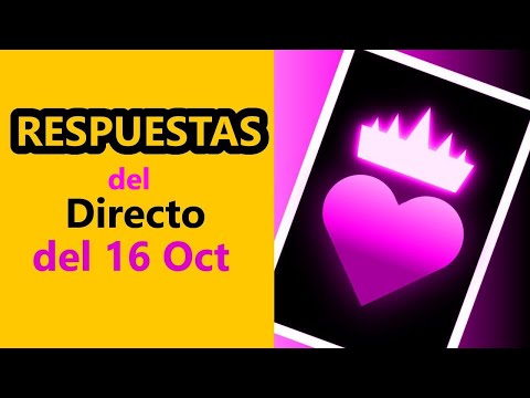 RESPUESTAS a preguntas del DIRECTO del 16 de Octubre