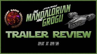 How About That Mandalorian and Grogu Trailer?