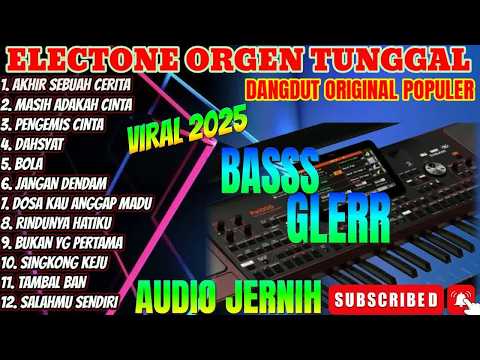 KOLEKSI LAGU DANGDUT ORGEN TUNGGAL FULL ALBUM PILIHAN TERBAIK