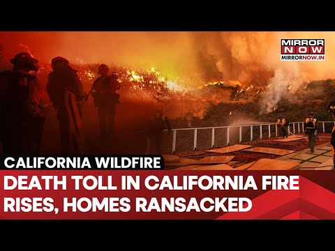 California Wildfire: Death Toll Increases To 16, Many Homes Ransacked Amid Disaster