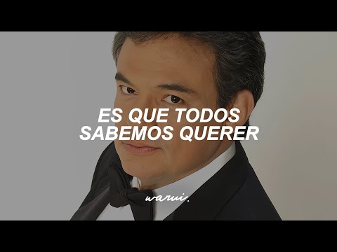 José José - Amar y Querer (Letra)