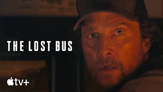 The Lost Bus — Trailer ufficiale | Apple TV+