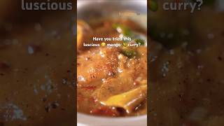 That Time Of The Year! 🥭 Luscious Mange Curry In Coorg! 🤤