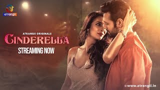 Cinderella  | Streaming Now | Only On Atrangii App #Cinderella  #newseries #atrangiiapp