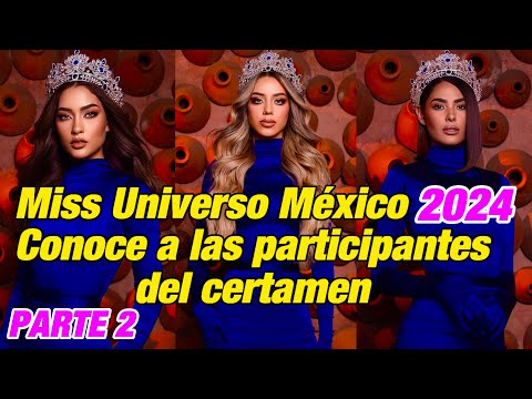 Miss México 2024: cómo se escogerá la nueva reina – Telemundo