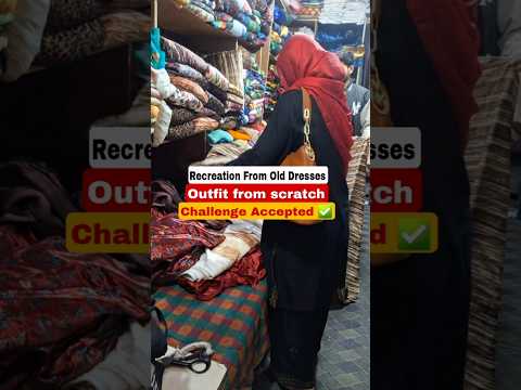 Viral Recreation Of Old Dress into Brand new _ Part 1 #shorts #outfitfromscratch #ytshorts
