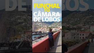 Funchal to Camara De Lobos, Madeira #travel, #travelguide